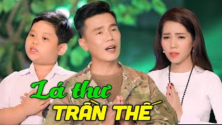 Lá Thư Trần Thế - Lê Minh Trung, Lan Vy, Bé Quốc Huy (MV 4K) 
