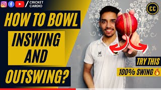 How to bowl Inswing and Outswing || Swing Bowling Tips || Ball Gripping Technique🔥