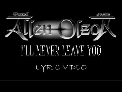Allen/Olzon - I’ll Never Leave You - 2020 - Lyric Video