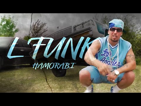 Hamorabi - L'FUNK (Official Music Video)