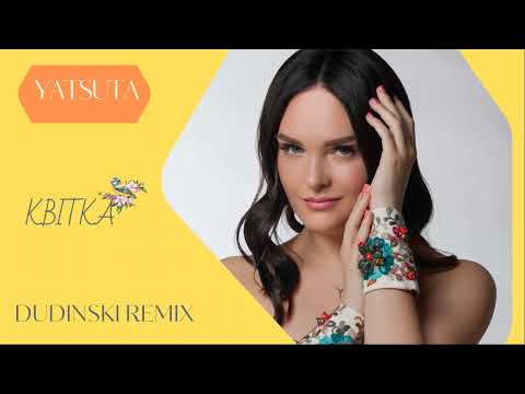 YATSUTA -Квітка (Dudinski Remix)