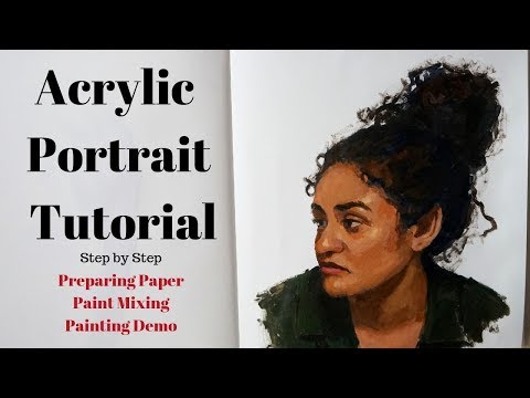 The BEST ACRYLIC PORTRAIT TUTORIAL || Step by Step: Color Mixing, Preparing Paper, Painting Demo