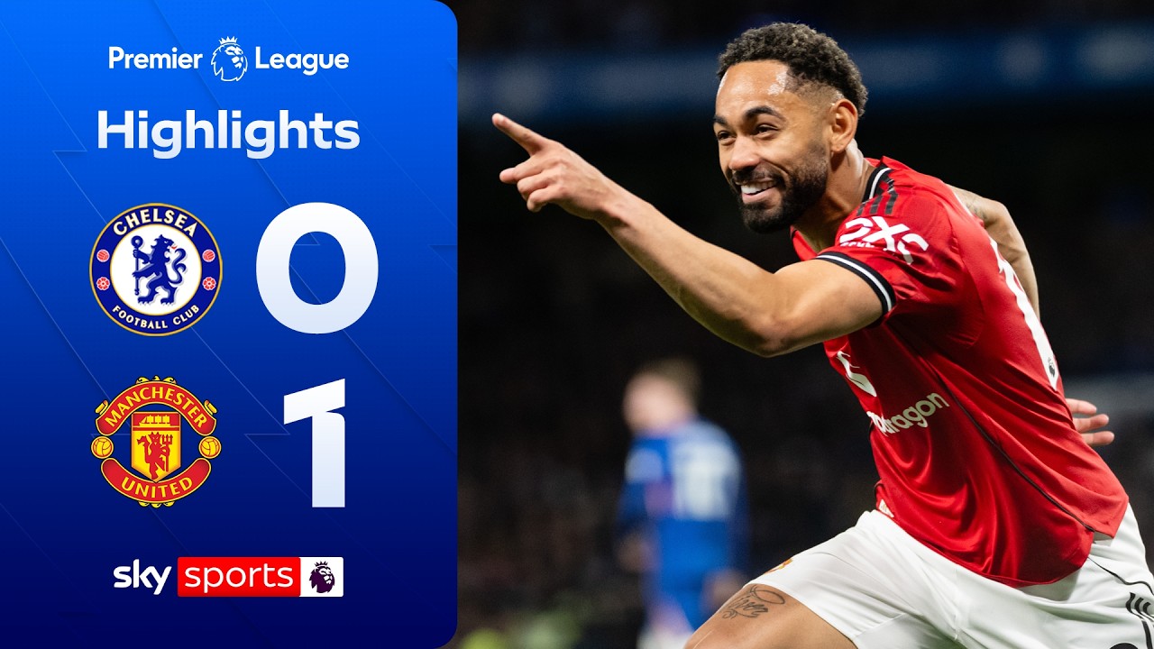 Man Utd secure huge win in race for CL | Chelsea 0-1 Manchester United | Premier League Highlights