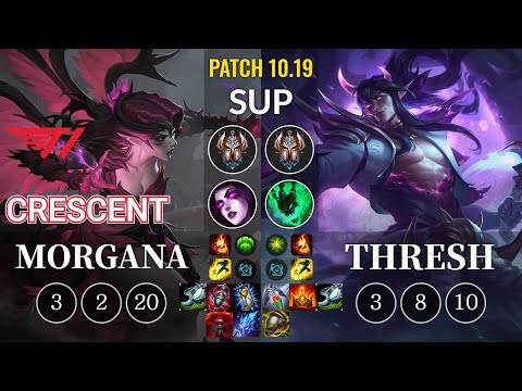T1 Crescent Morgana vs Thresh Sup - KR Patch 10.19