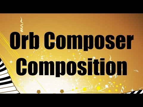 Orb Composer - Building a small ensemble from scratch