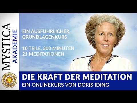 THE POWER OF MEDITATION - A comprehensive basic course | Online course by Doris Iding