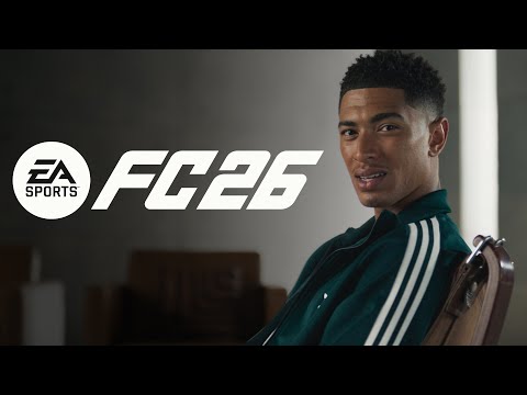 EA SPORTS FC 26 Official Launch Trailer | The Club is Yours