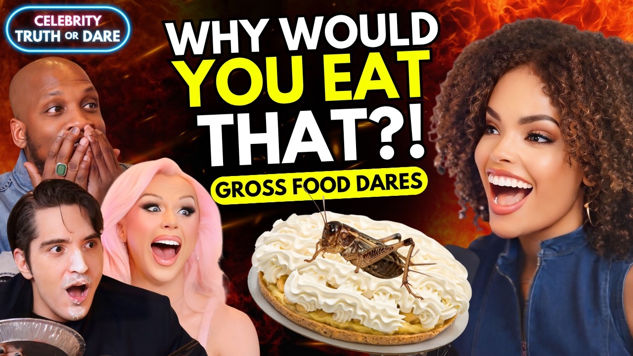 Celebrities Eat the Grossest Foods on Celebrity Truth or Dare
