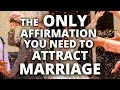 Powerful Marriage Affirmation For Singles To Attract Soulmate  | Florence Scovel Shinn | 108 Reps