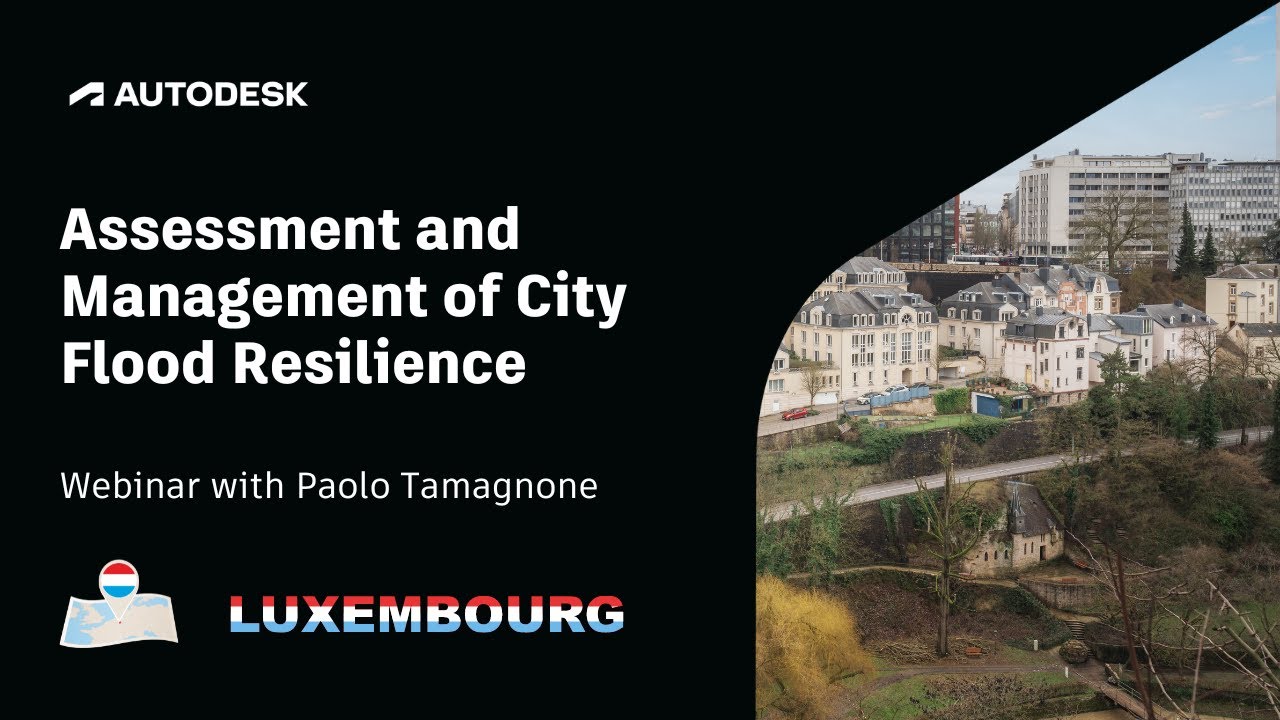 Webinar: Assessment and Management of City Flood Resilience