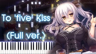 【働くオタクの恋愛事情 OP】To 'five' Kiss/櫻川めぐ (フル) ピアノアレンジ
