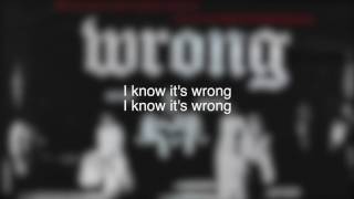(OFFICIAL LYRICS) A$AP Mob - Wrong ft. A$AP Rocky, A$AP Ferg