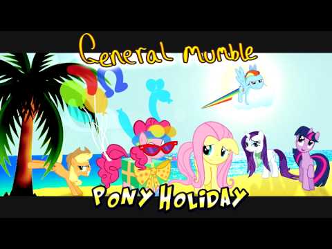 General Mumble - Pony Holiday (Winter Wrap Up remix)