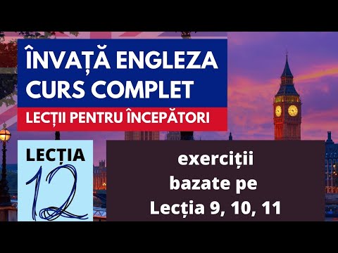 Lecția 12 - Exerciții (bazate pe Lecția 9, 10, 11)