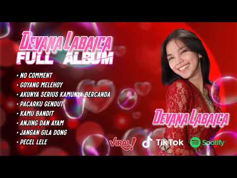 Playlist Dangdut Devana Labaica Full Album | Ku Bukan Dokter Cinta Ku Bukan Dukun Cinta | Full Album