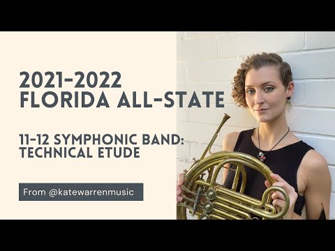 2021-22 Florida All-State Symphonic Band (11-12) Audition french horn: Technical Etude | Kate Warren