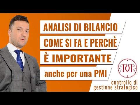 Come fare l'analisi di bilancio e perché è fondamentale per il controllo di gestione