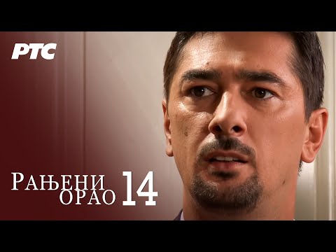 Ranjeni orao | Epizoda 14 (domaća serija)