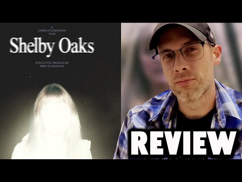 Shelby Oaks - Movie Review