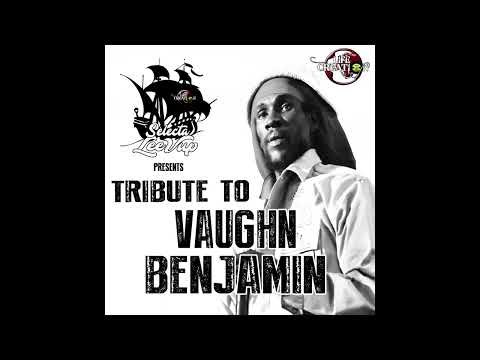 Tribute to Vaughn Benjamin (from Midnite) mixed by Selecta Leevup