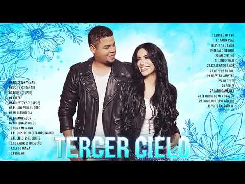 Tercer Cielo Sus Mejores Canciones - Mix Música Cristiana Exitos 2021