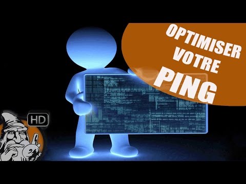 comment augmenter ping
