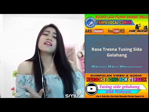 Tusing side gelahang karaoke smule