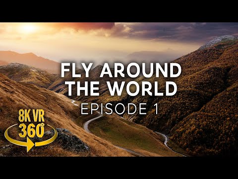 Fly Around The World - Episode 1 - 8K 360 VR Video