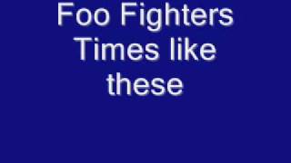 Foo Fighters-Times like these