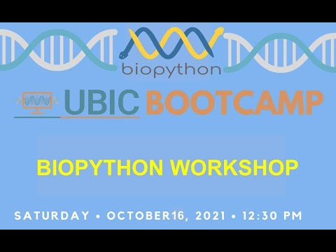 UBIC@UCSD Workshop 1: Biopython