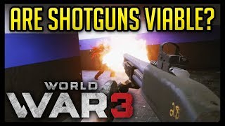 Are Shotguns Viable in World War 3?