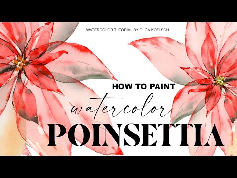 How to paint OUTSTANDING watercolor Christmas flower - Transparent Poinsettia