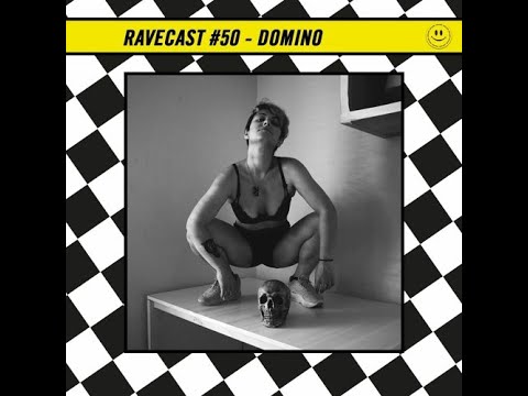 RaveCast50 - Domino
