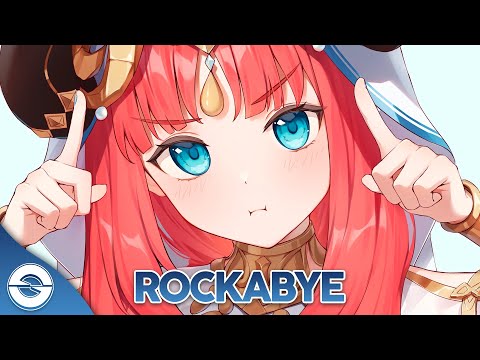 Nightcore - Rockabye (Lyrics)