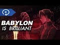 You Gotta Watch Babylon - Interrogation Done Right