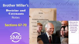 Come, Follow Me - Sections 67-70