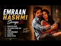 Best Of Emraan Hashmi Songs Audio Jukebox Superhit Hits Collection 2026