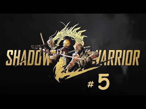 Shadow Warrior 2 Full Walkthrough Mission 5 Cooking