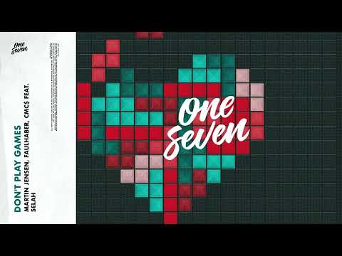 Martin Jensen x FAULHABER x CMC$ feat. Selah - Don’t Play Games