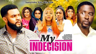 MY INDECISION SEASON 8 ( 2022 NEW MOVIE)ONNY MICHAEL &amp; STEPHEN ODIMGBE Latest Nigerian Movie