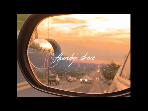 Video thumbnail for Thursday Drive