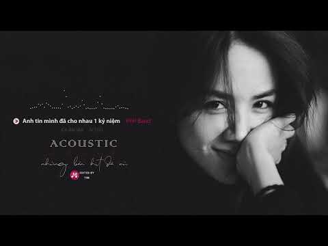 Đôi Mắt   Acoustic Cover Những Bản Hits Đã Cũ「Album 2019」