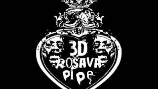 3D Rosava Pipe-Ishus (Noise Grind-Serbia)