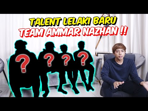 TALENT LELAKI BARU TEAM AMMAR NAZHAN !! - HELLO MIKHA , AISH , CEMAN & KYZZ !