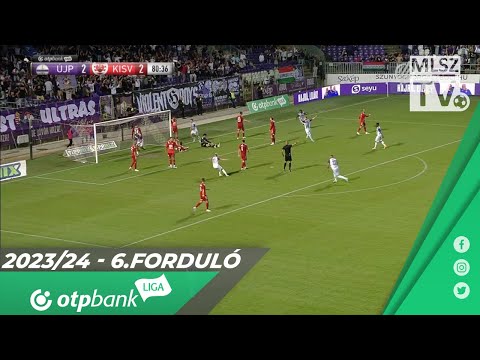Újpest FC – Kisvárda Master Good | 3-2 | (1-1) | OTP Bank Liga | 6. forduló | MLSZTV