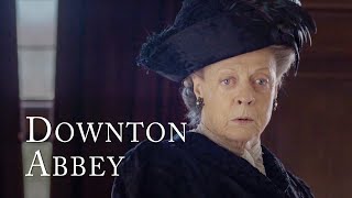 The Dowager Countess Refuses To Be Ignored | Downton Abbey