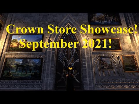 ESO Crown Store Showcase! September 2021!
