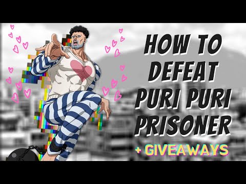 How to Defeat Puri-Puri Prisoner (Diamond Rank) - One Punch Man: The Strongest (2020)
