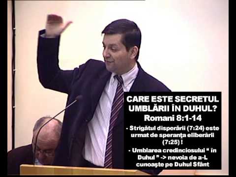 Joi 4 Aprilie 2013 - Marius Birgean - Secretul umblarii in duhul