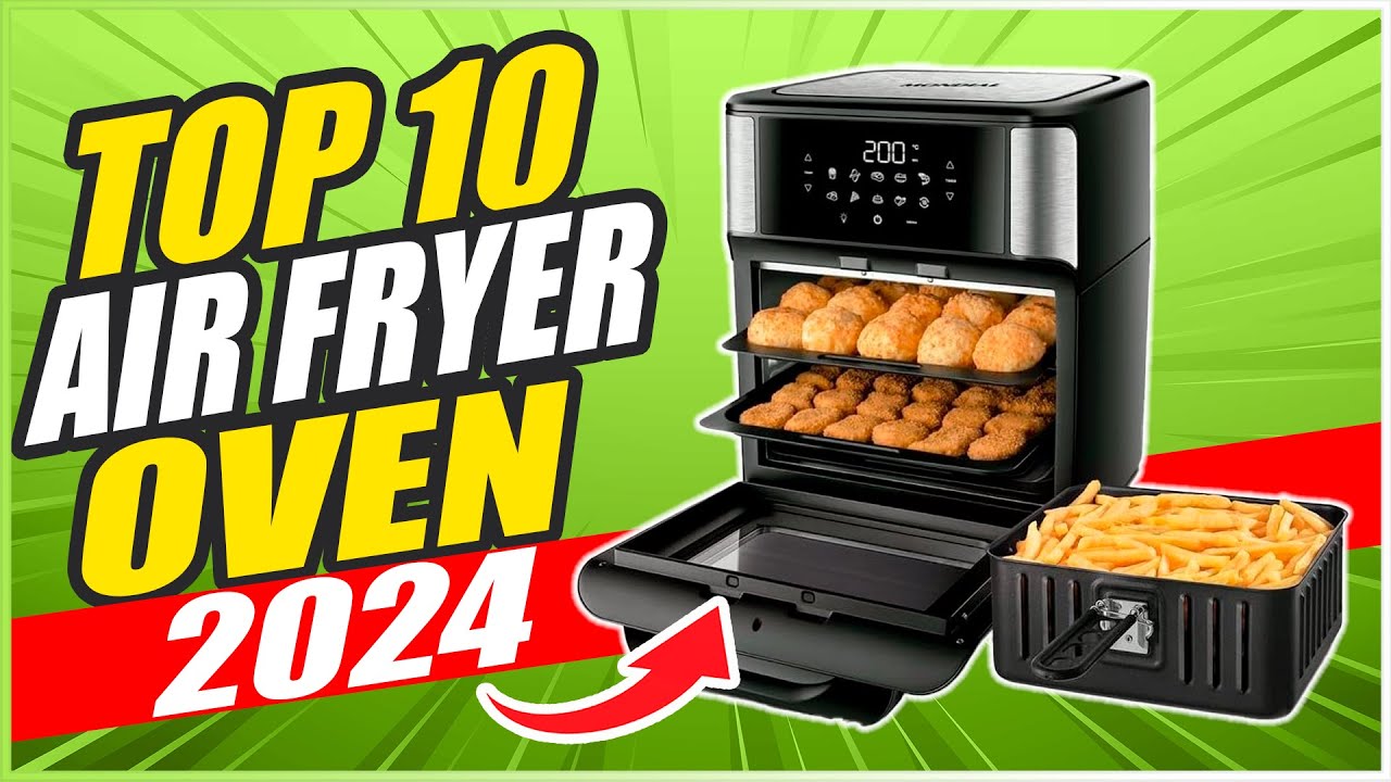 Qual a MELHOR AIR FRYER OVEN para COMPRAR em 2024?